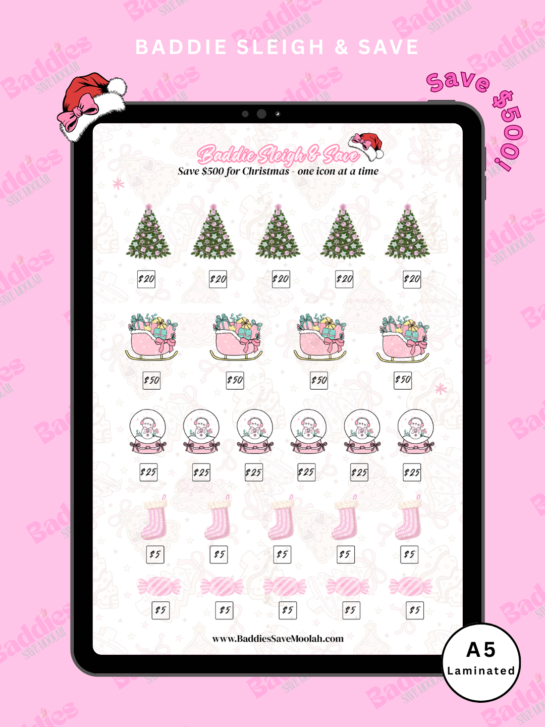 Baddie Sleigh & Save (Pink) – $500 Challenge